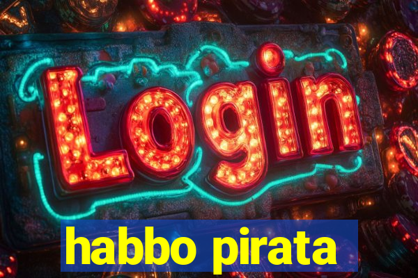 habbo pirata